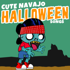 Navajo Halloween Songs